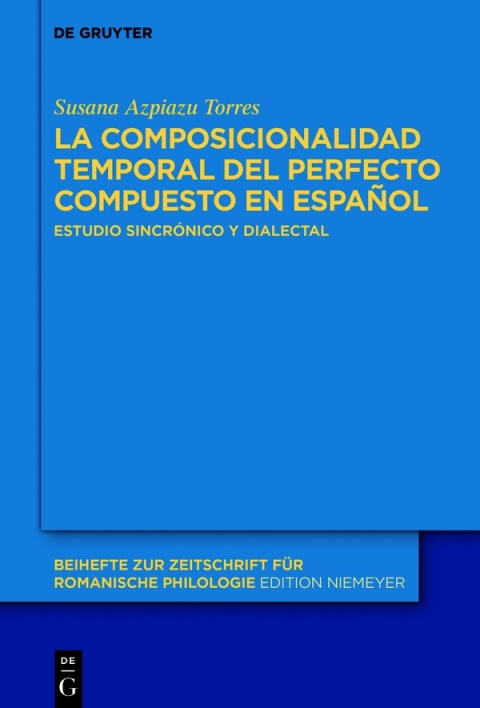 La composicionalidad temporal del perfecto compuesto en español