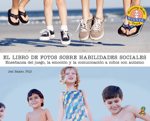 El libro de fotos sobre habilidades sociales / The Social Skills Picture Book