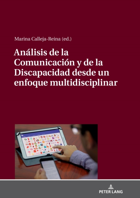 Análisis de la Comunicación y de la Discapacidad desde un enfoque multidisciplinar