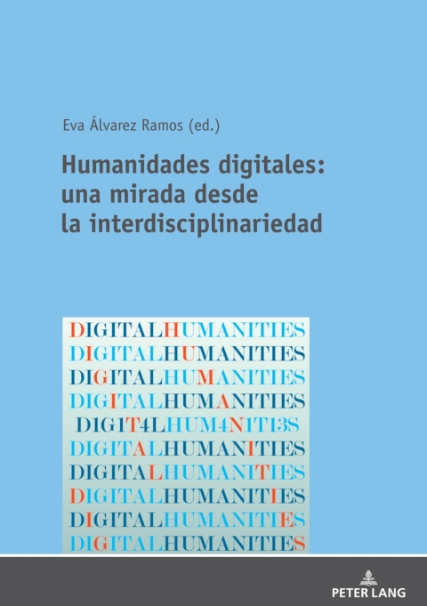 Humanidades digitales: una mirada desde la interdisciplinariedad
