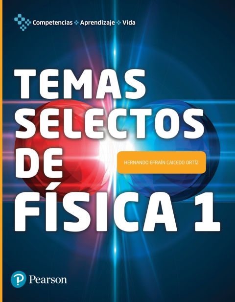 Temas Selectos De Física 1