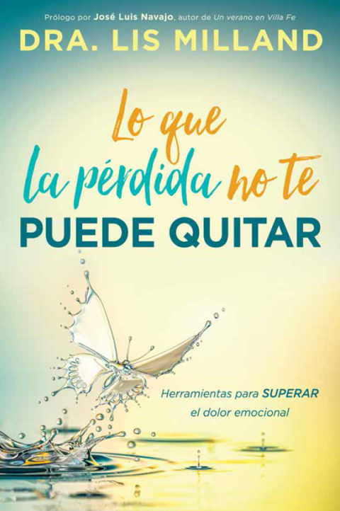 Lo que la pérdida  no te puede quitar