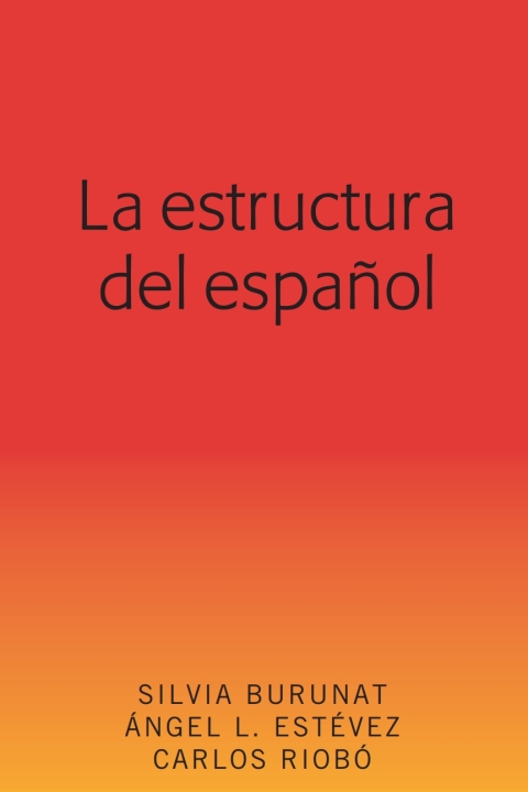 La estructura del español