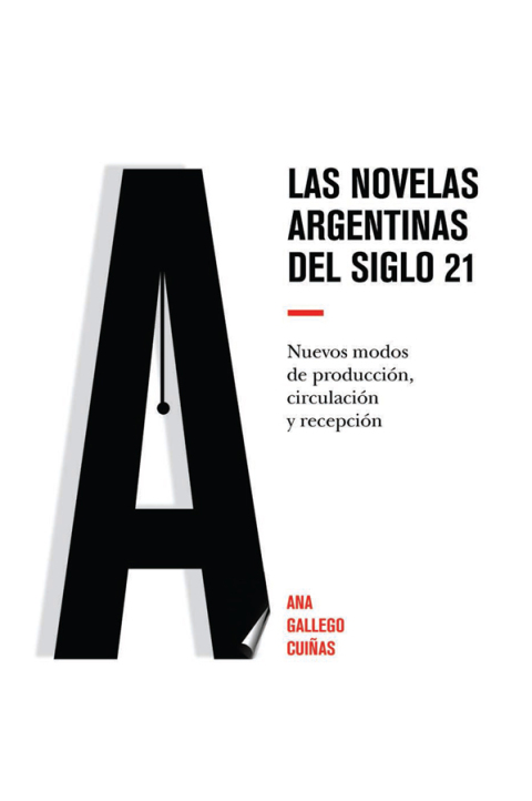Las novelas argentinas del siglo 21