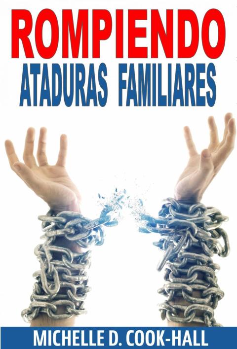 Rompiendo Ataduras Familiares