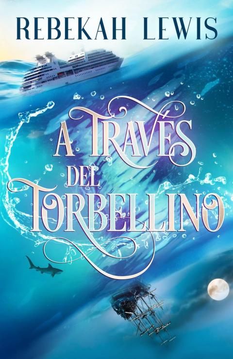 A Través del Torbellino