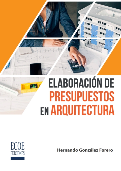 Elaboración de presupuestos en arquitectura