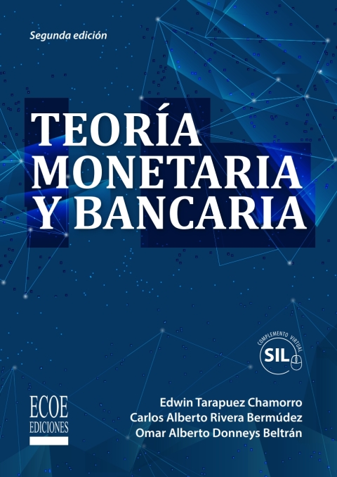 Teoría monetaria y bancaria