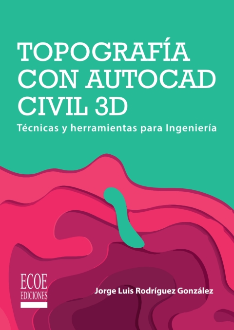 Topografía con Autocad civil 3D