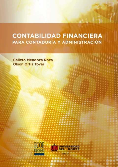 Contabilidad financiera para contaduría y administración