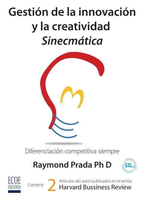Gestión de la innovación y la creatividad sinecmática