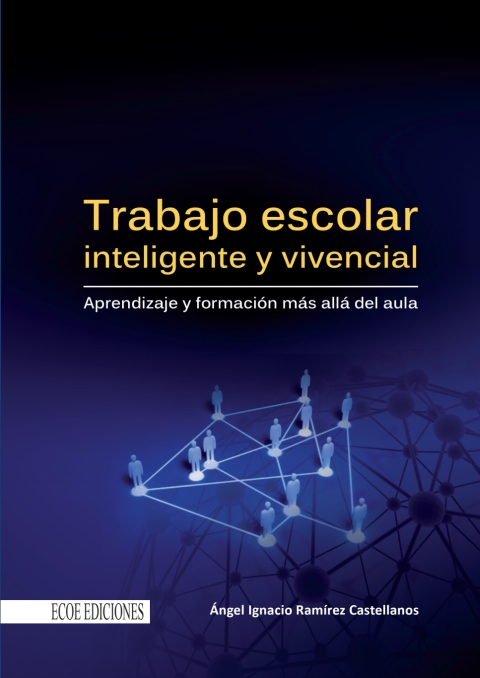 Trabajo escolar inteligente y vivencial