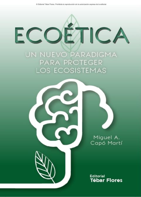 Ecoética. Un nuevo paradigma para proteger los ecosistemas