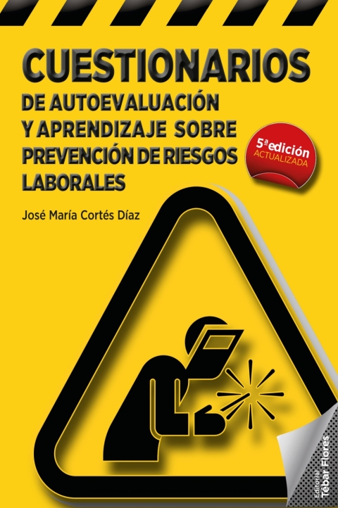 Cuestionarios de autoevaluación y aprendizaje sobre Prevención de Riesgos Laborales