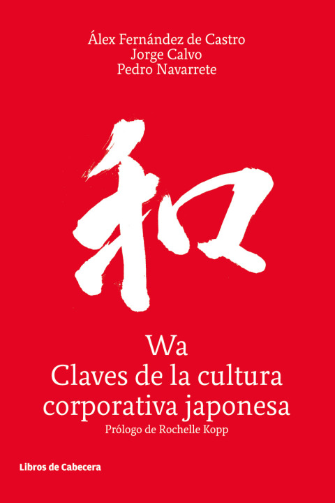 Wa, Claves de la cultura corporativa japonesa