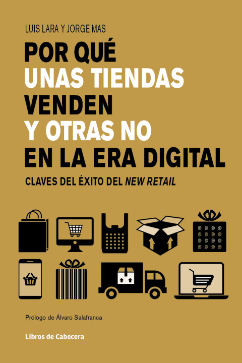 Por qué unas tiendas venden y otras no en la era digital. Claves del éxito del New Retail