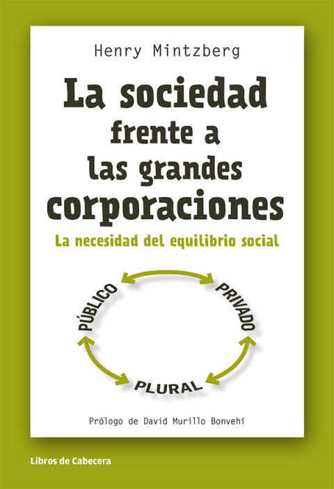 La sociedad frente a las grandes corporaciones. La necesidad del equilibrio social