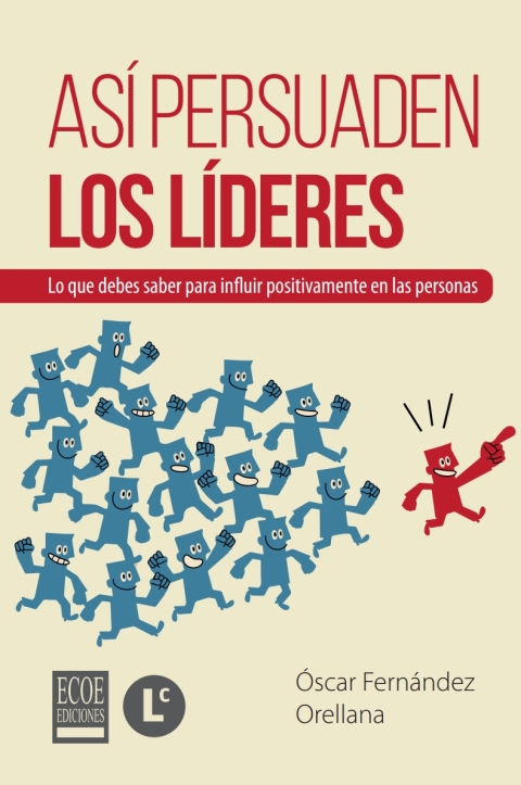 Así persuaden los líderes