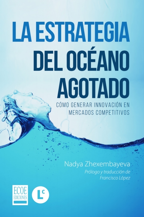 La estrategia del océano agotado