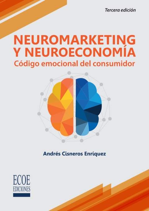Neuromarketing y neuroeconomía