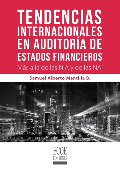 Tendencias internacionales en auditoría de estados financieros