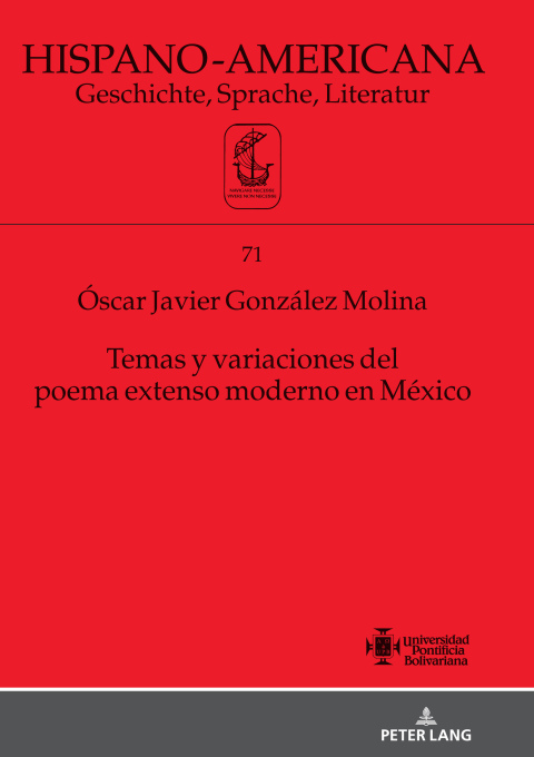 Temas y variaciones del poema extenso moderno en México