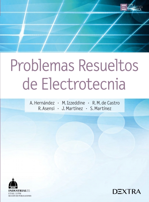 Problemas resueltos de electrotecnia